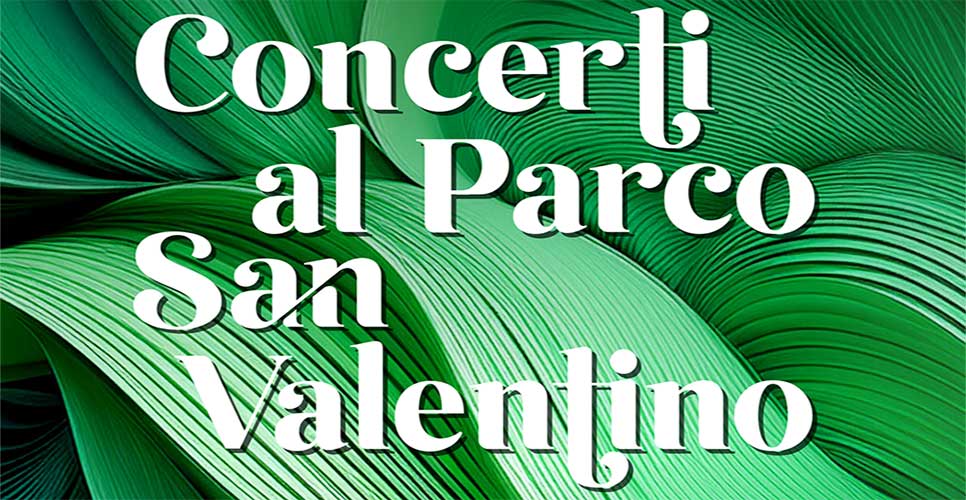 Concerti al Parco San Valentino